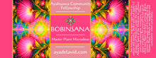Load image into Gallery viewer, Bobinsana Tincture - Heart-Opening Amazonian Botanical Extract